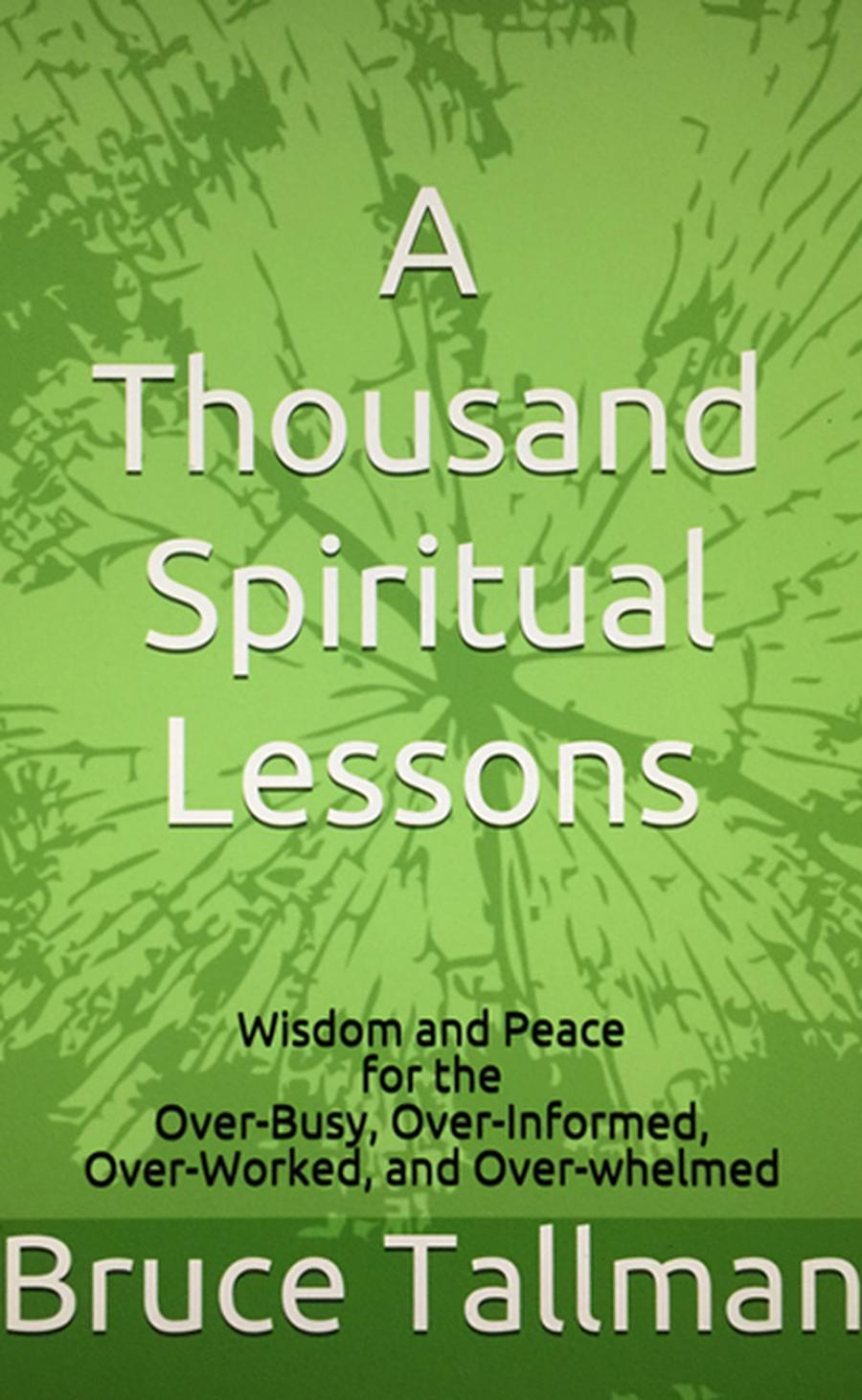 Praise for a Thousand Spiritual Lessons